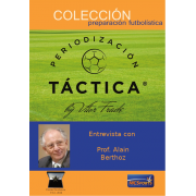 Entrevista a Prof. Alain Berthoz - Anexo Periodización Táctica by Vítor Frade