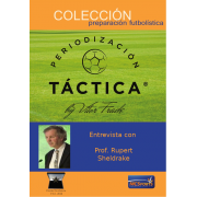 Entrevista a Prof. Rupert Sheldrake - Anexo Periodización Táctica by Vítor Frade