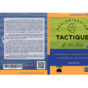 PÉRIODISATION TACTIQUE. LA SOUTENABILITE DU MORPHOCYCLE STANDARD. LA 'CÉLLULE MÉRE' DE LA PÉRIODISATION TACTIQUE