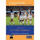 Volumen 6. El fútbol femenino.