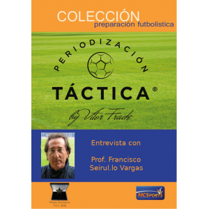 Entrevista a Prof. Francisco Seirul.lo Vargas - Anexo Periodización Táctica by Vítor Frade