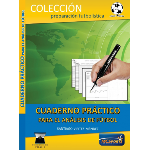 Cuaderno práctico para el análisis del fútbol