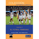 Volumen 6. El fútbol femenino.