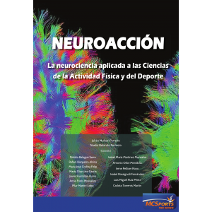 Ebook Neuroacción - La neurociencia aplicada a las Ciencias de la Actividad Física y del Deporte
