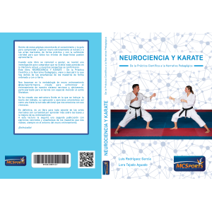 NEUROCIENCIA Y KARATE De la Práctica Científica a la Narrativa Pedagógica